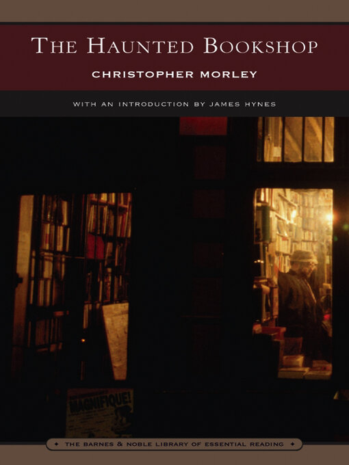 Title details for The Haunted Bookshop (Barnes & Noble Library of Essential Reading) by Christopher Morley - Wait list